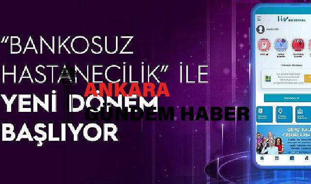 Dijital dönüşüme uyum: Bankosuz Hastanecilik