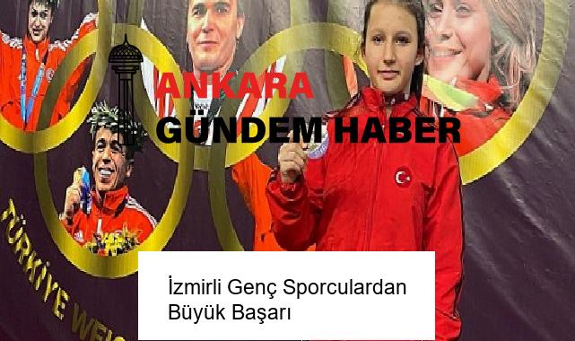 İzmirli Genç Sporculardan Büyük Başarı
