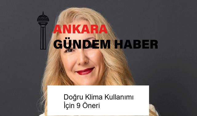 Doğru Klima Kullanımı İçin 9 Öneri