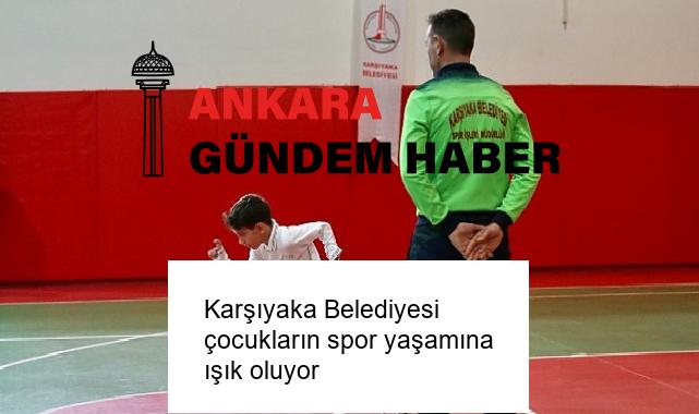 Karşıyaka Belediyesi çocukların spor yaşamına ışık oluyor
