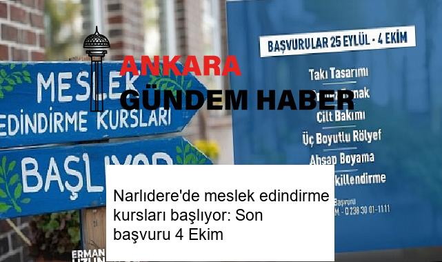 Narlıdere’de meslek edindirme kursları başlıyor: Son başvuru 4 Ekim