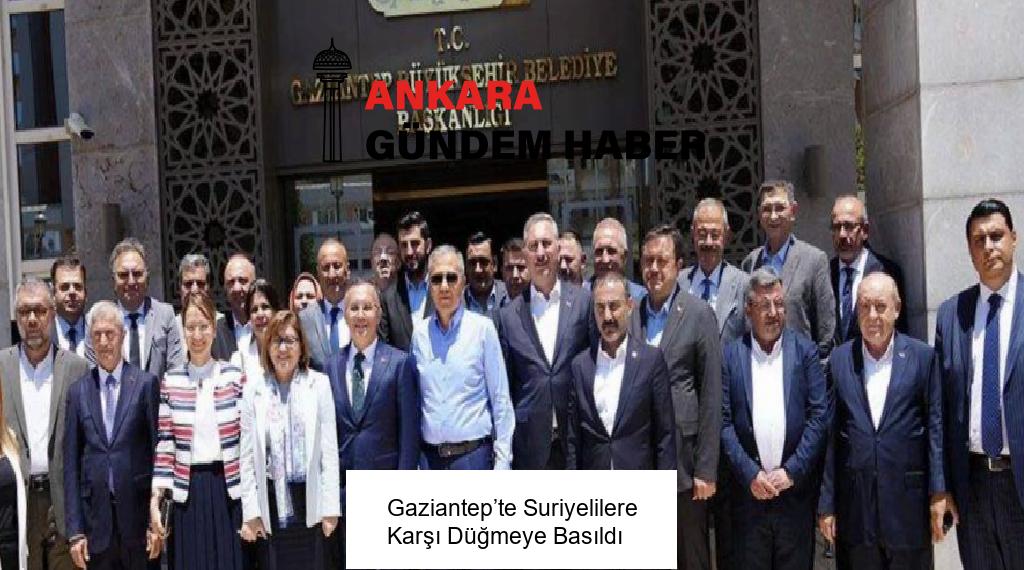 Gaziantep’te Suriyelilere Karşı Düğmeye Basıldı
