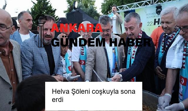 Helva Şöleni coşkuyla sona erdi