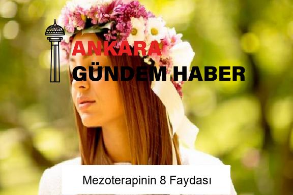 Mezoterapinin 8 Faydası