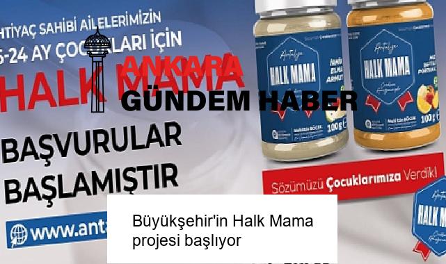 Büyükşehir’in Halk Mama projesi başlıyor