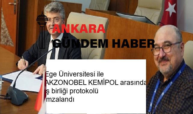 Ege Üniversitesi ile AKZONOBEL KEMİPOL arasında iş birliği protokolü imzalandı