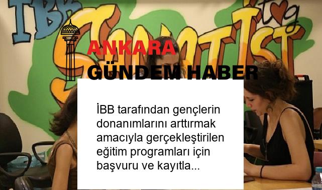 İBB tarafından gençlerin donanımlarını arttırmak amacıyla gerçekleştirilen eğitim programları için başvuru ve kayıtlar başladı