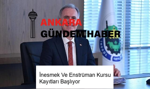 İnesmek Ve Enstrüman Kursu Kayıtları Başlıyor