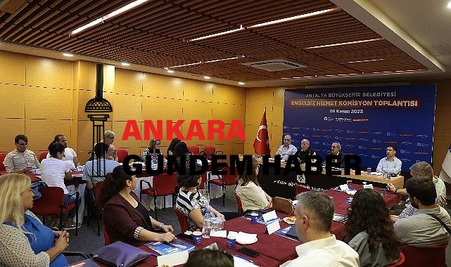 Büyükşehir Engelsiz Hizmet Komisyonu toplandı