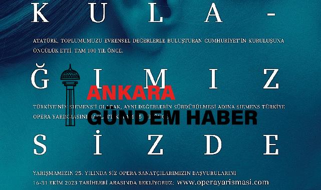 Siemens Türkiye Opera Yarışması Başlıyor