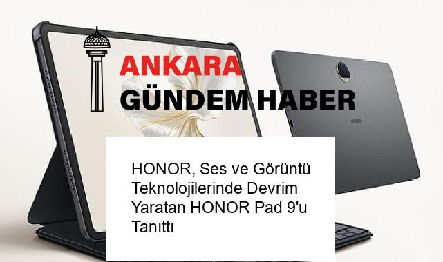 HONOR, Ses ve Görüntü Teknolojilerinde Devrim Yaratan HONOR Pad 9’u Tanıttı
