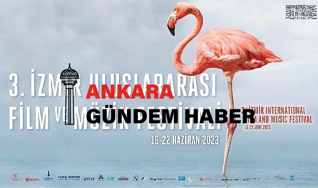 3. İzmir Milletlerarası Sinema ve Müzik Şenliği için geri sayım başladı
