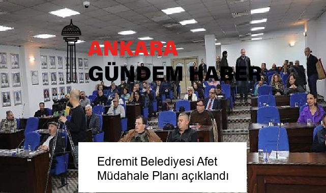 Edremit Belediyesi Afet Müdahale Planı açıklandı