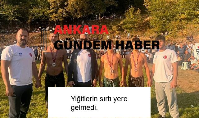 Yiğitlerin sırtı yere gelmedi.