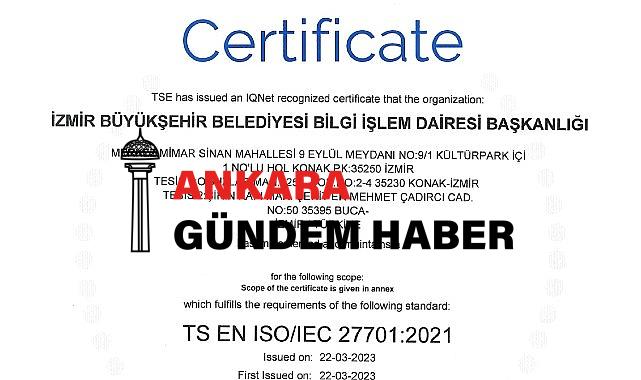 İzmir Büyükşehir Belediyesi ISO 27701 standardına sahip ilk “Büyükşehir” oldu