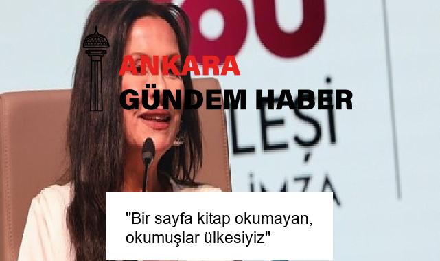 ”Bir sayfa kitap okumayan, okumuşlar ülkesiyiz”