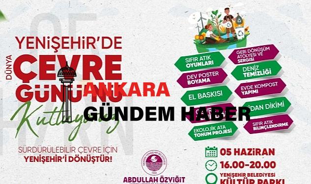 Yenişehir Belediyesi, Dünya Etraf Günü etkinlikleriyle farkındalık yaratacak