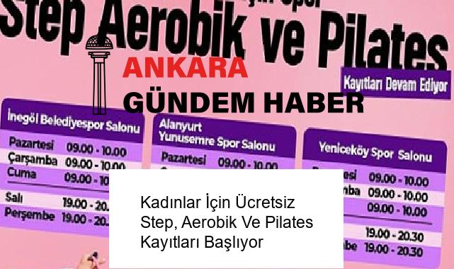Kadınlar İçin Ücretsiz Step, Aerobik Ve Pilates Kayıtları Başlıyor