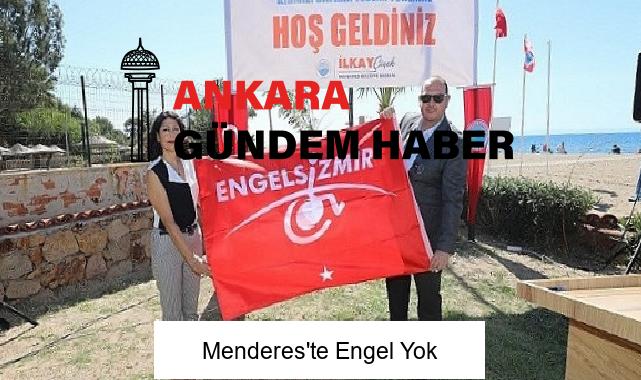 Menderes’te Engel Yok