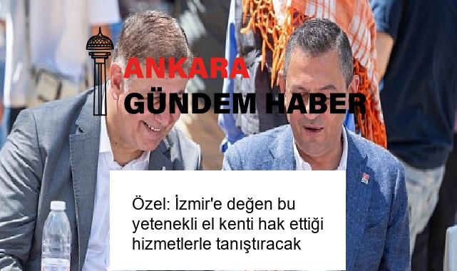 Özel: İzmir’e değen bu yetenekli el kenti hak ettiği hizmetlerle tanıştıracak