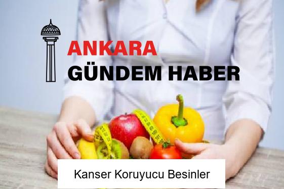 Kanser Koruyucu Besinler