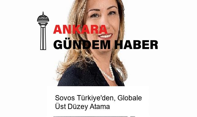 Sovos Türkiye’den, Globale Üst Düzey Atama