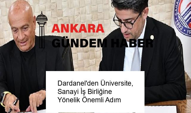 Dardanel’den Üniversite, Sanayi İş Birliğine Yönelik Önemli Adım