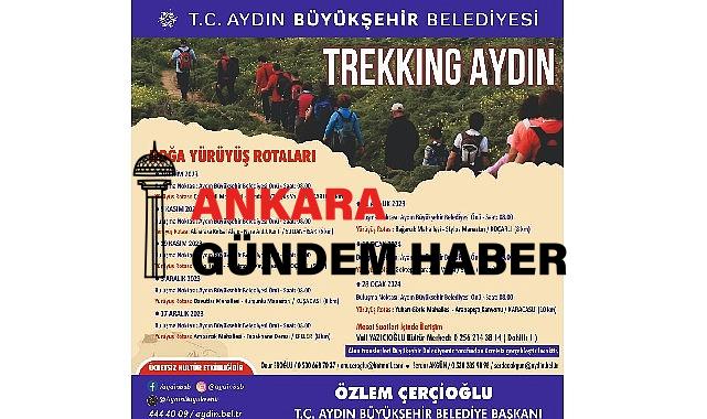 Aydın Büyükşehir Belediyesi, doğaseverleri “Trekking Aydın” etkinliği ile buluşturuyor