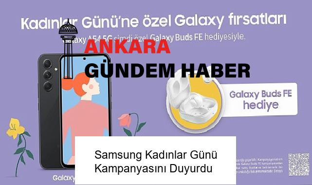 Samsung Kadınlar Günü Kampanyasını Duyurdu