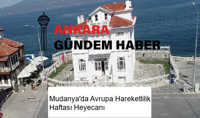 Mudanya’da Avrupa Hareketlilik Haftası Heyecanı