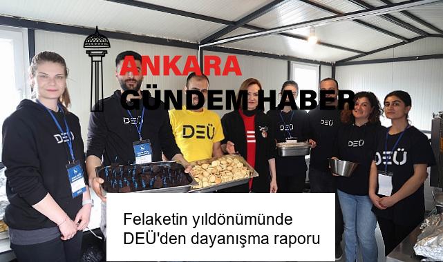 Felaketin yıldönümünde DEÜ’den dayanışma raporu
