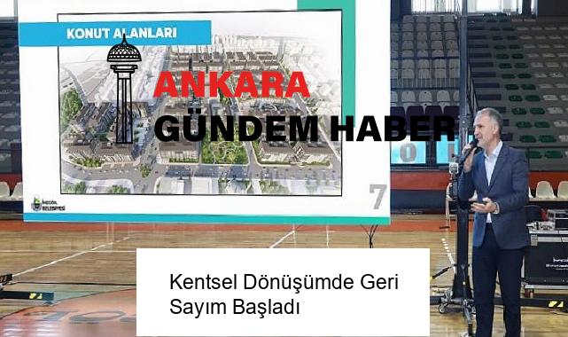 Kentsel Dönüşümde Geri Sayım Başladı