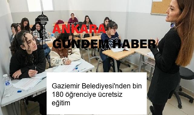 Gaziemir Belediyesi’nden bin 180 öğrenciye ücretsiz eğitim