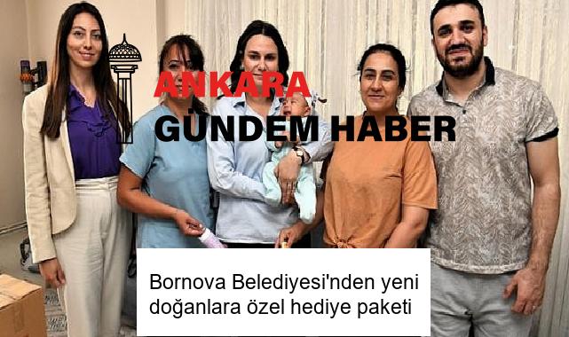 Bornova Belediyesi’nden yeni doğanlara özel hediye paketi