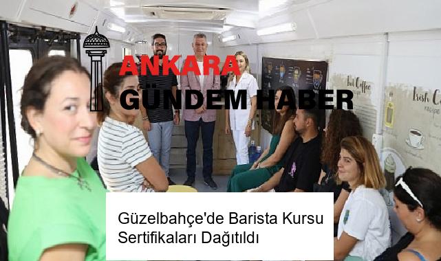 Güzelbahçe’de Barista Kursu Sertifikaları Dağıtıldı