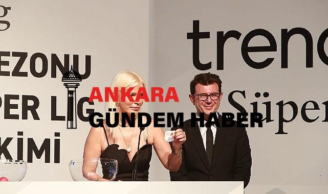 2023-2024 Sezonu Trendyol Süper Lig Fikstürü Çekildi