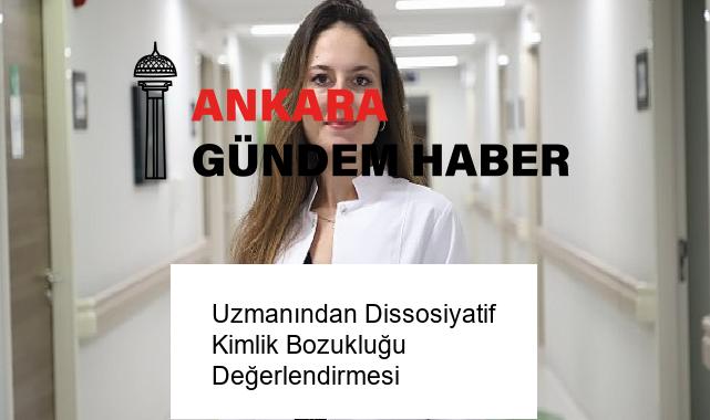 Uzmanından Dissosiyatif Kimlik Bozukluğu Değerlendirmesi