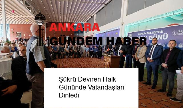 Şükrü Deviren Halk Gününde Vatandaşları Dinledi