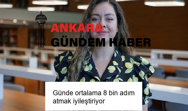 Günde ortalama 8 bin adım atmak iyileştiriyor