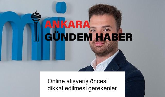 Online alışveriş öncesi dikkat edilmesi gerekenler