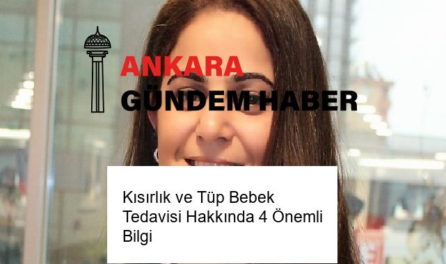 Kısırlık ve Tüp Bebek Tedavisi Hakkında 4 Önemli Bilgi