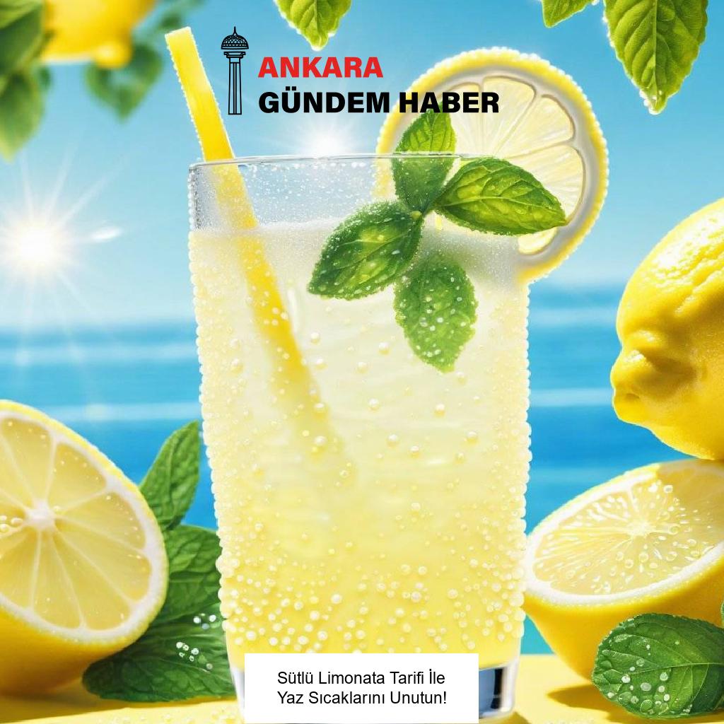 Sütlü Limonata Tarifi İle Yaz Sıcaklarını Unutun!