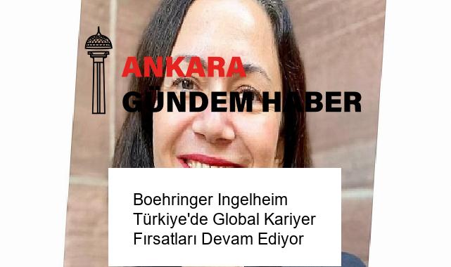 Boehringer Ingelheim Türkiye’de Global Kariyer Fırsatları Devam Ediyor