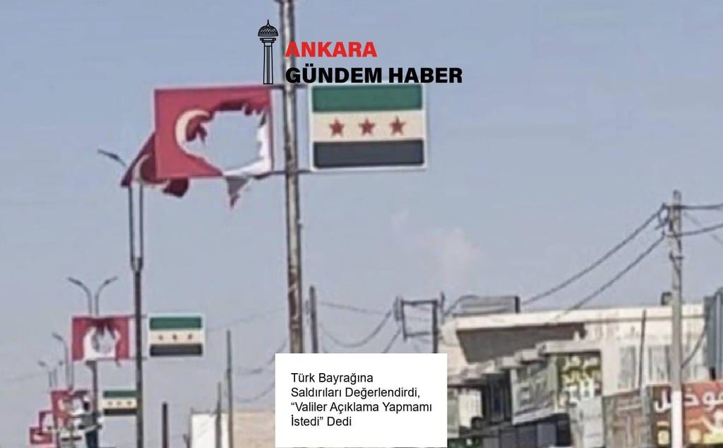 Türk Bayrağına Saldırıları Değerlendirdi, “Valiler Açıklama Yapmamı İstedi” Dedi