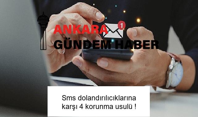 Sms dolandırılıcıklarına karşı 4 korunma usulü !