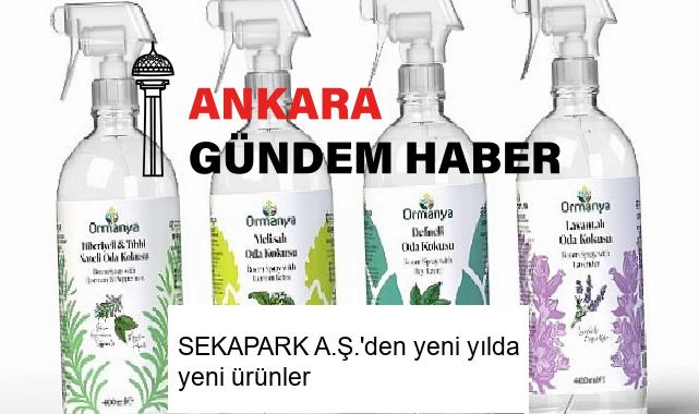 SEKAPARK A.Ş.’den yeni yılda yeni ürünler