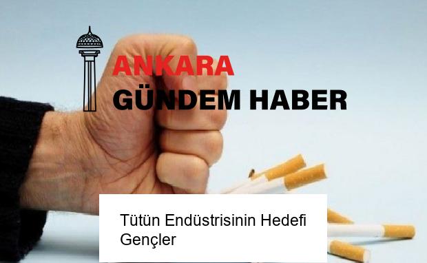 Tütün Endüstrisinin Hedefi Gençler