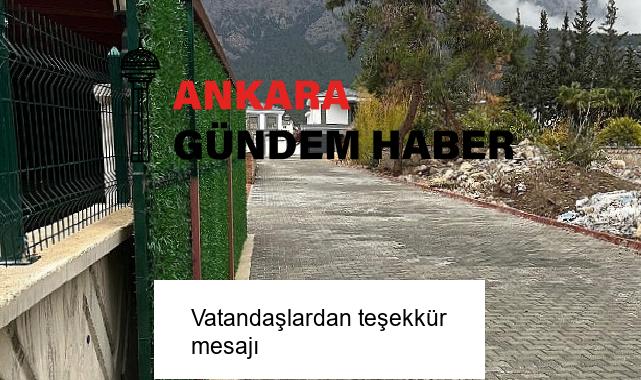 Vatandaşlardan teşekkür mesajı