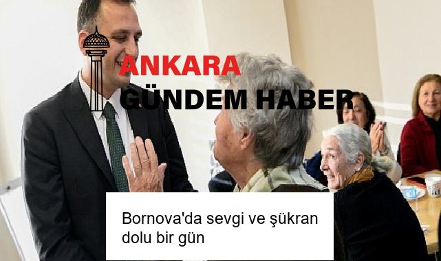 Bornova’da sevgi ve şükran dolu bir gün