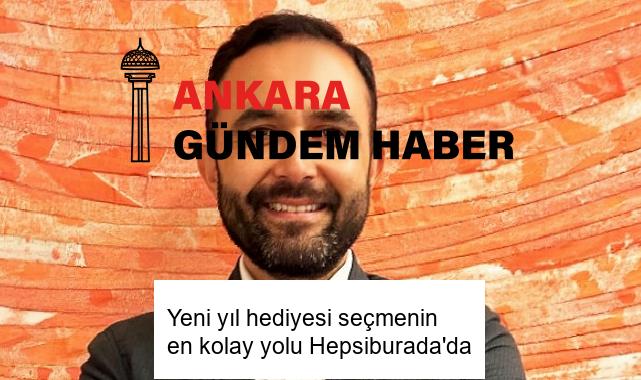 Yeni yıl hediyesi seçmenin en kolay yolu Hepsiburada’da